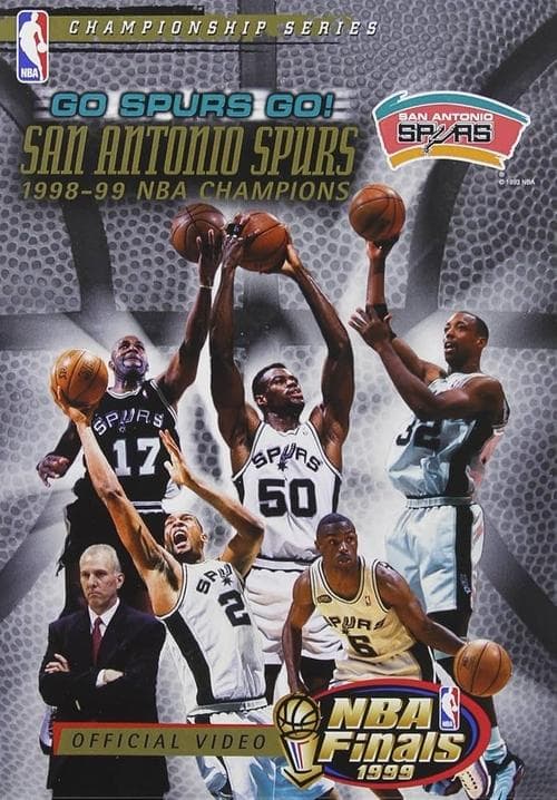 Go Spurs Go! San Antonio Spurs 1998-1999 NBA Champions