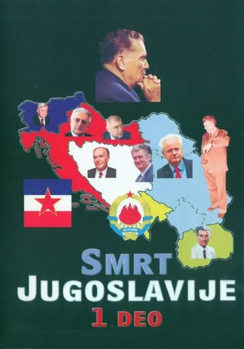 The Death of Yugoslavia