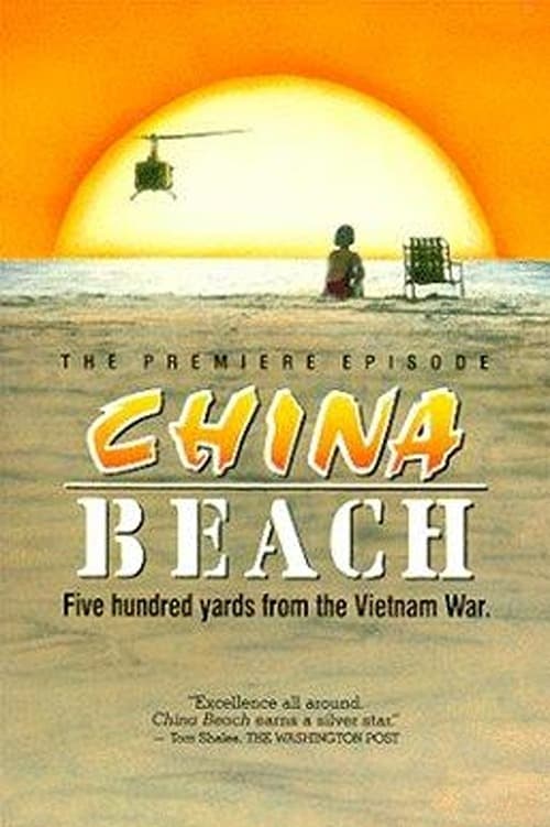 China Beach: Pilot