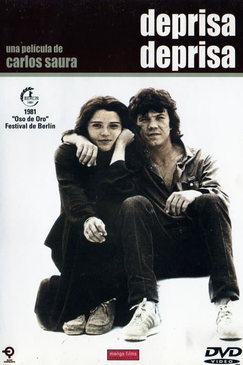 Deprisa, deprisa