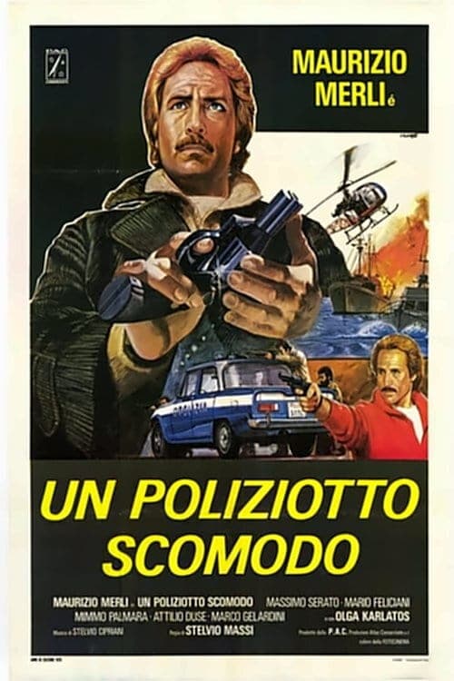 Un poliziotto scomodo