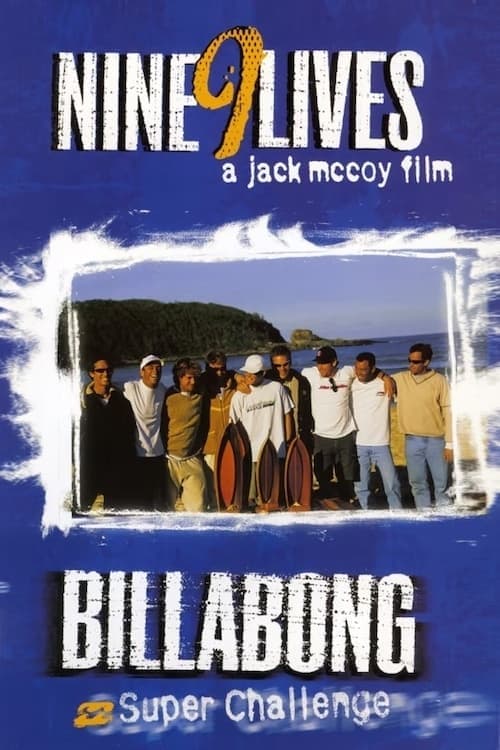 Billabong Challenge: Nine 9 Lives