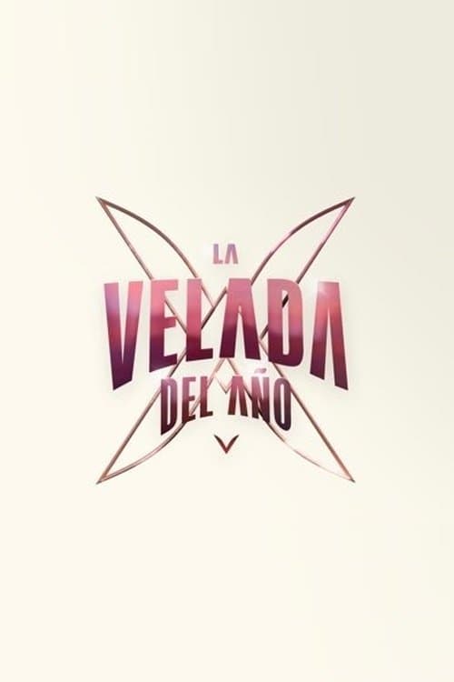 La Velada del Año V - La Película