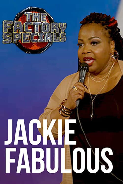 The Factory Specials: Jackie Fabulous