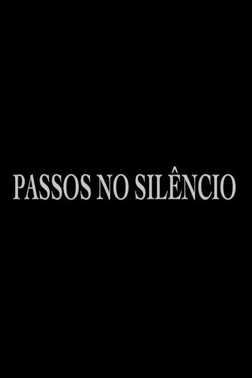 Passos no Silêncio