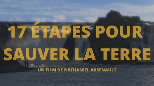 17 Étapes pour Sauver la Terre