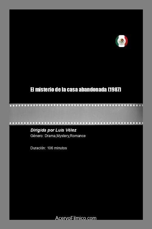 El misterio de la casa abandonada