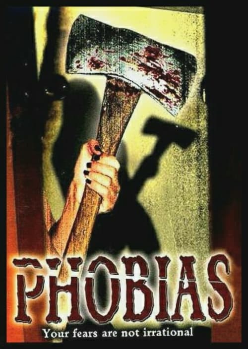 Phobias