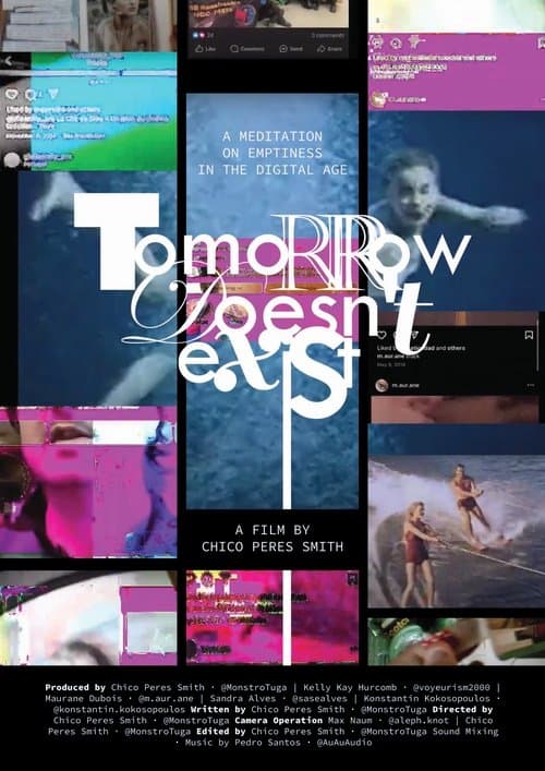 Tomorrow Doesn't Exist