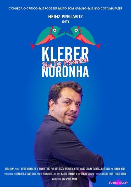 Kleber Noronha, Boi de Piranha