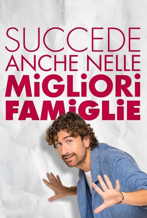 Succede anche nelle migliori famiglie