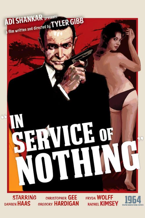 James Bond: In Service of Nothing