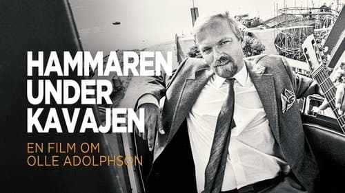 Hammaren under kavajen - En film om Olle Adolpson
