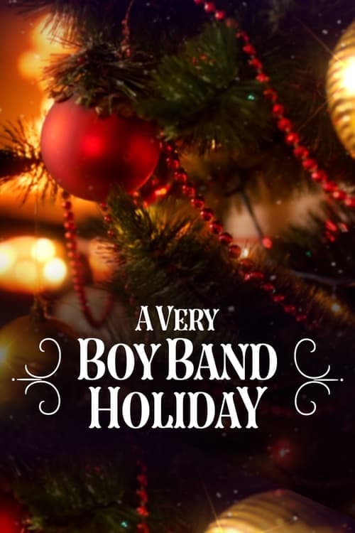 A Very Boy Band Holiday