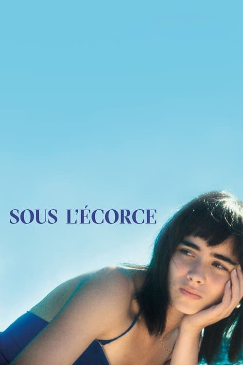 Sous l'écorce