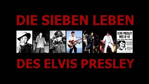 The Seven Ages of Elvis