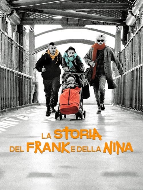 La storia del Frank e della Nina