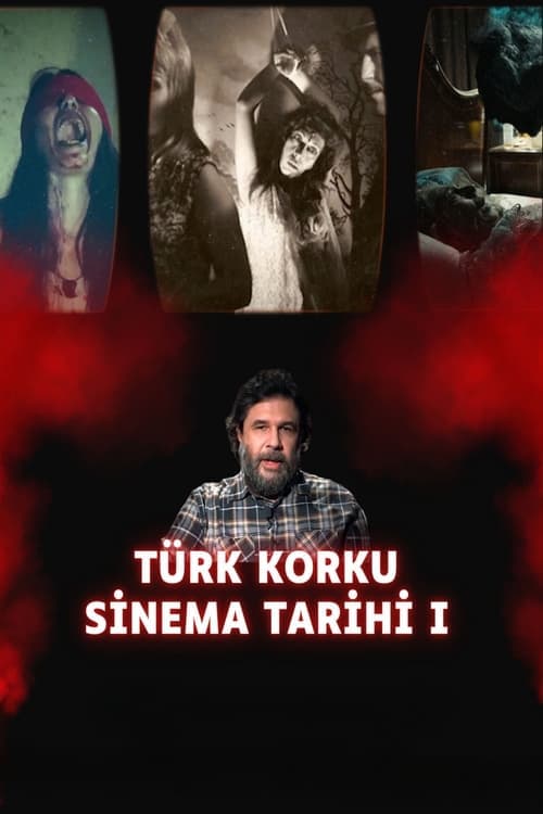 Türk Korku Sinema Tarihi I