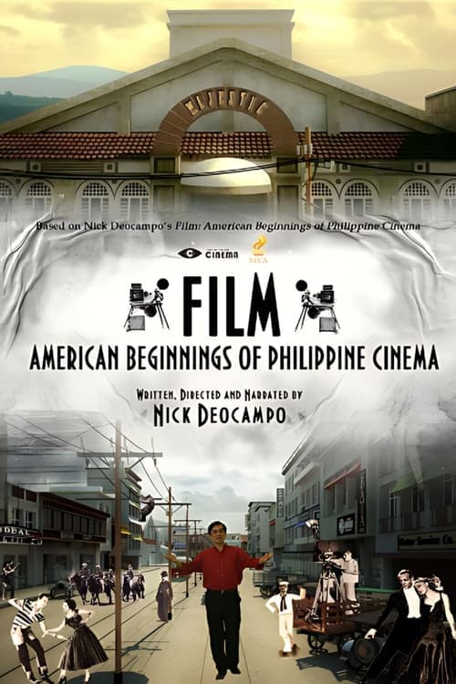 Film: American Beginnings of Philippine Cinema