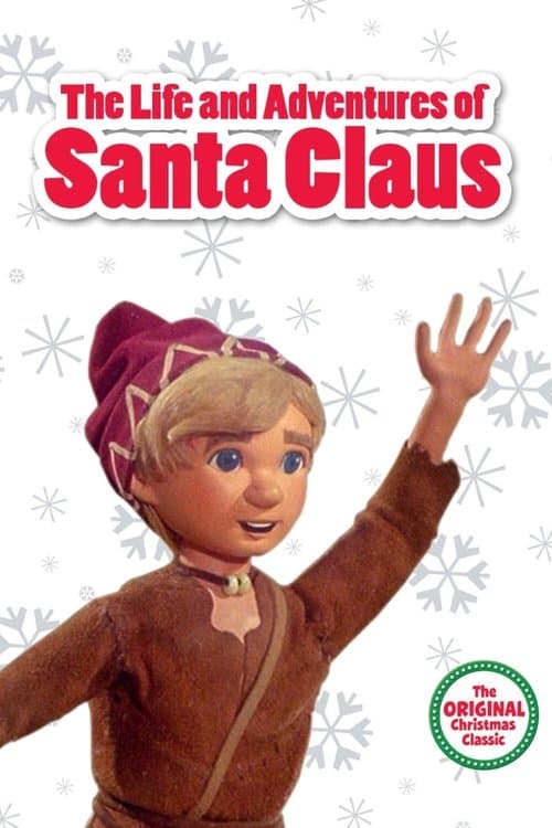 The Life and Adventures of Santa Claus