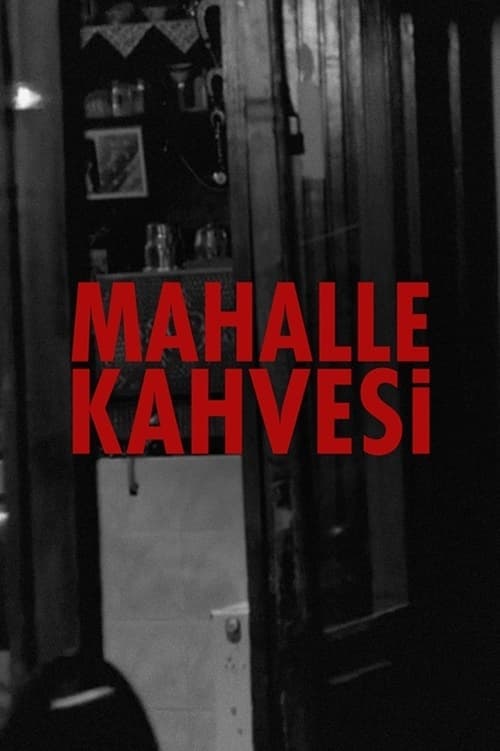 Mahalle Kahvesi