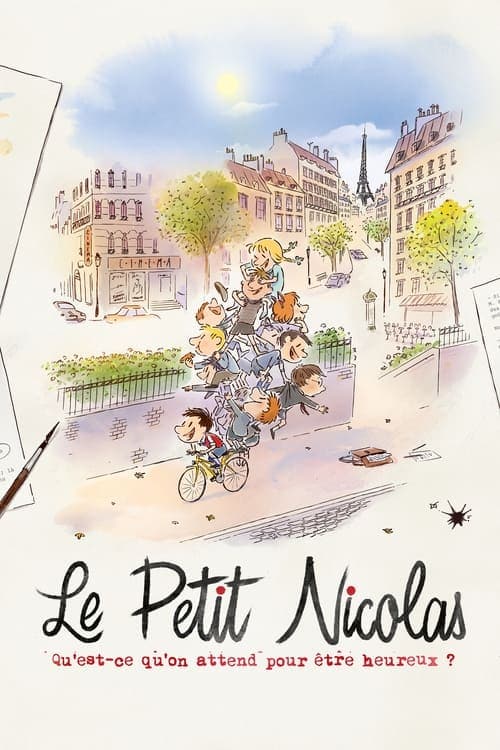 Le Petit Nicolas : Qu'est-ce qu'on attend pour être heureux ?