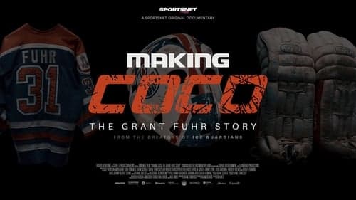 Making Coco: The Grant Fuhr Story