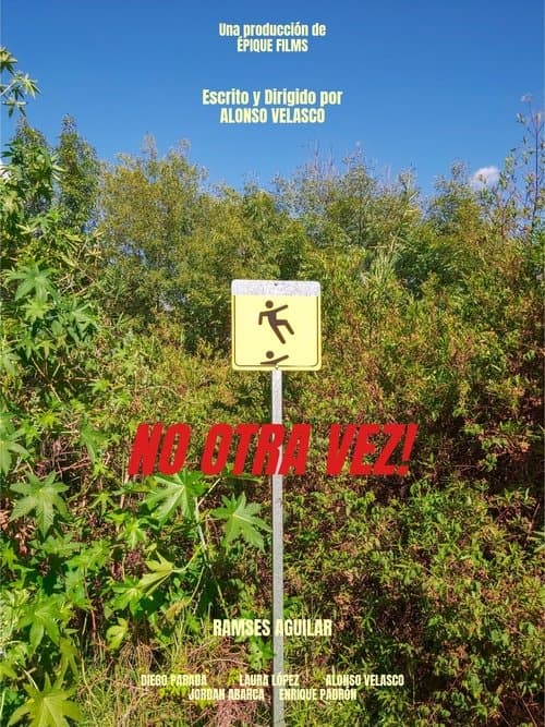 No otra vez!