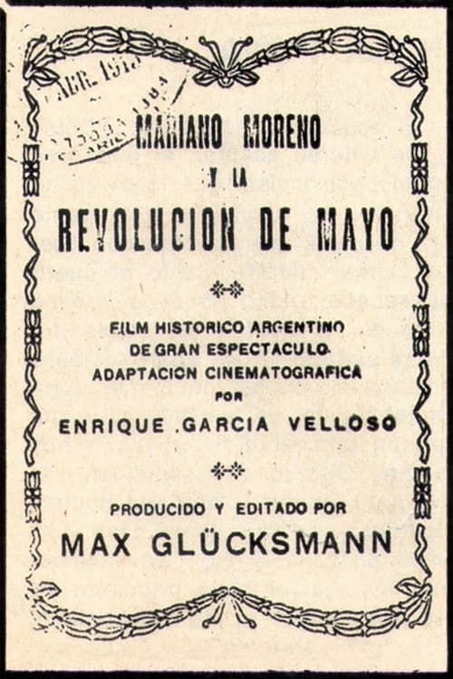 Mariano Moreno y la Revolución de Mayo