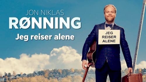 Jon Niklas Rønning: Jeg Reiser Alene