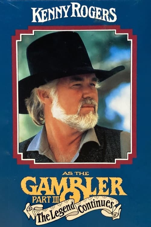 The Gambler, Part III: The Legend Continues