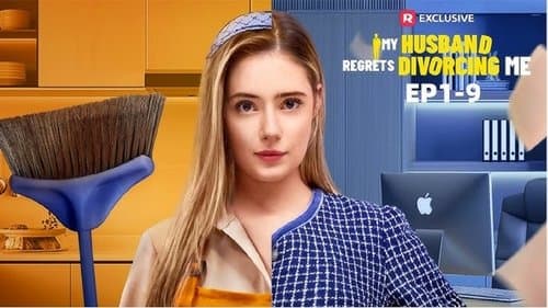 My Husband Regrets Divorcing Me