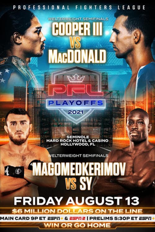 PFL 2021 #7: Playoffs - Cooper III vs MacDonald