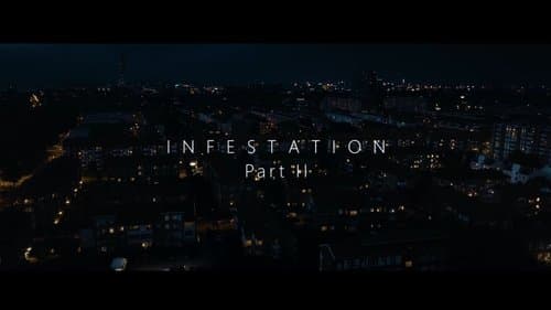 Alien Infestation: Part 2