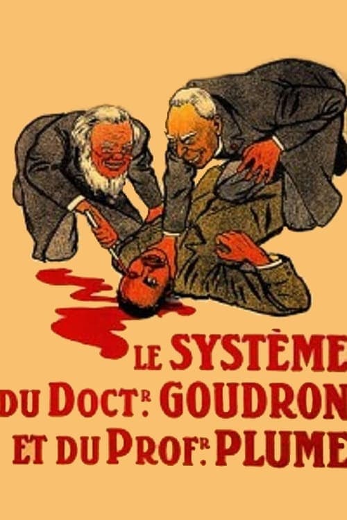 Le Système du docteur Goudron et du professeur Plume