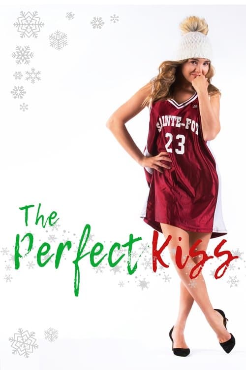The Perfect Kiss