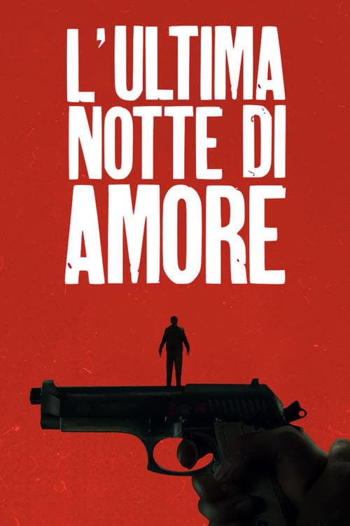 L'ultima notte di Amore