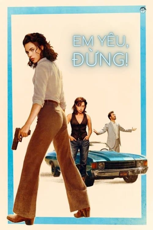 Em Yêu, Đừng!
