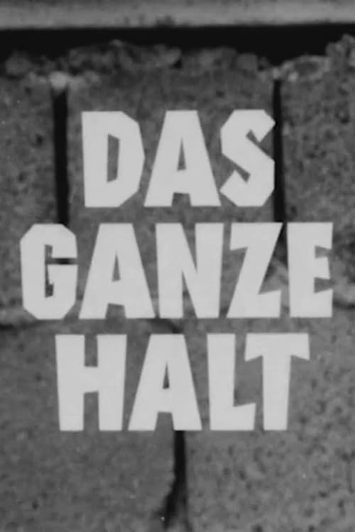 Das Ganze halt