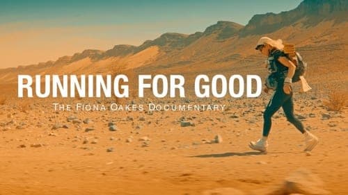 Running for Good: The Fiona Oakes Documentary