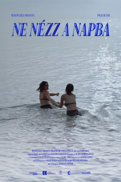 Ne Nézz a Napba