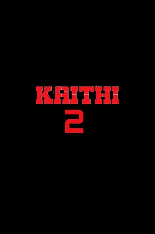 கைதி 2