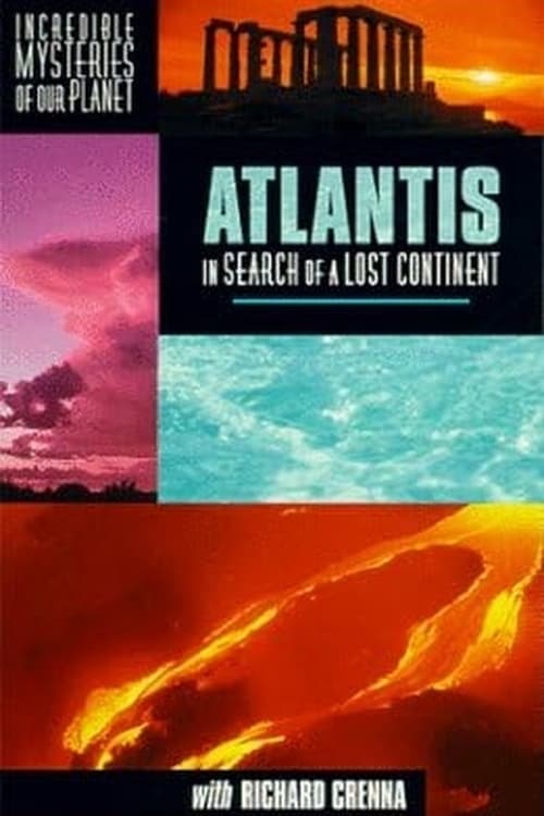 Atlantis: In Search of a Lost Continent