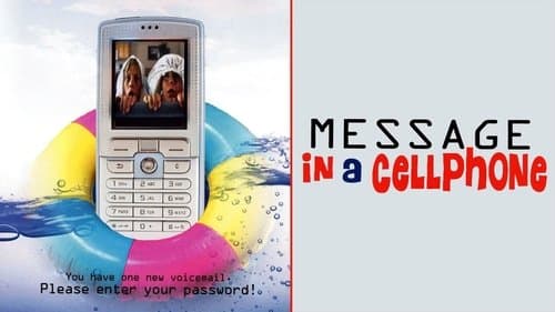 Message in a Cell Phone
