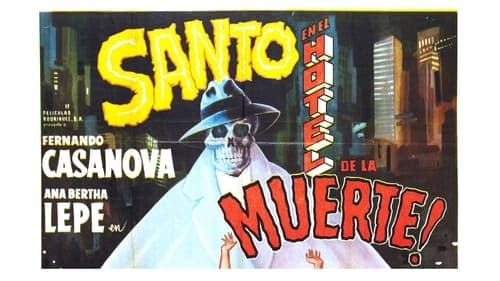 Santo en el hotel de la muerte