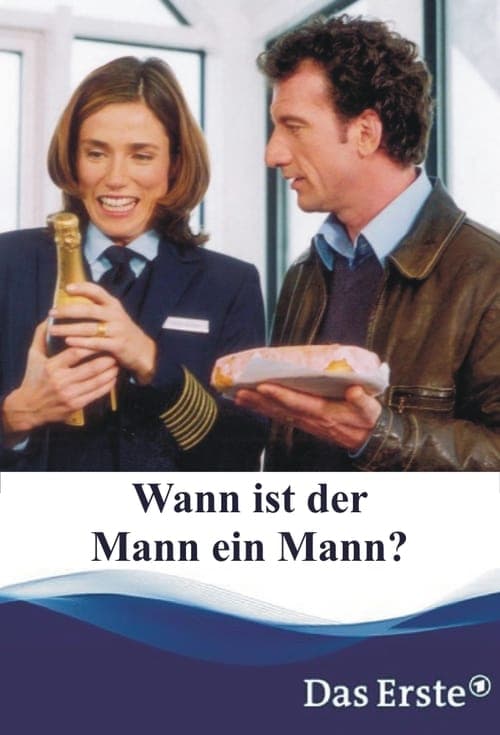 Wann ist der Mann ein Mann?