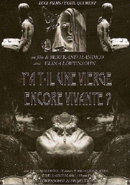 Y a-t-il une vierge encore vivante ?