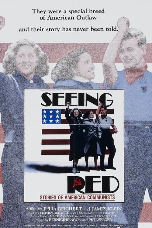 Seeing Red: Stories of American Communists