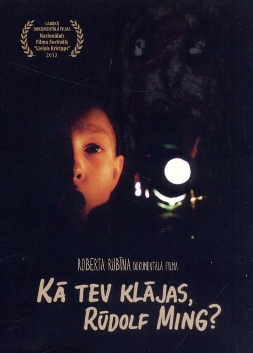 Kā tev klājas, Rūdolf Ming?