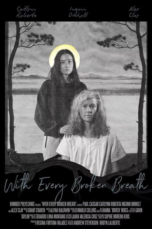 With Every Broken Breath